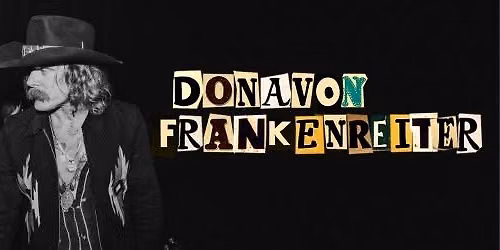 Donavan Frankenreiter with Iris and The Shade
