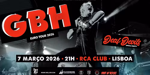 GBH + Deaf Devils @ RCA Club - Lisboa