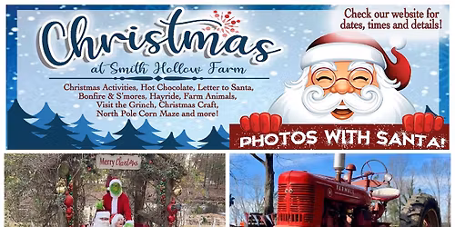 ✨🎄🎅🏽Christmas at Smith Hollow Farm 🎅🏽🎄✨