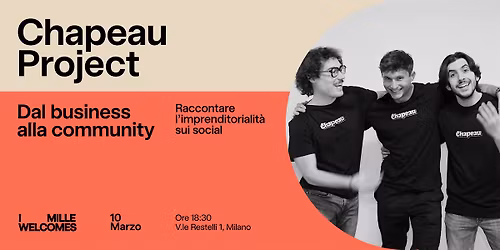 I MILLE Welcomes Chapeau Project