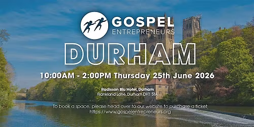 Gospel Entrepreneurs Gathering (North East)