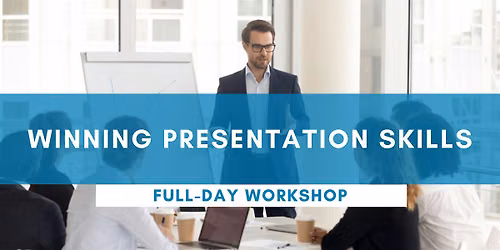 Winning Presentation Skills - Full Day KARRATHA Workshop