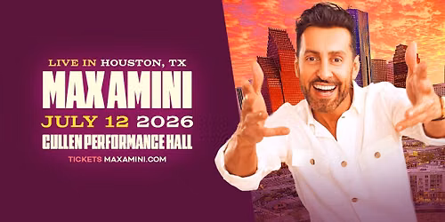 Max Amini Live in Houston