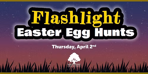 Flashlight Easter Egg Hunts