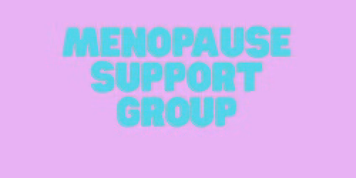 Menopause Support Group including pre\/perimenopause