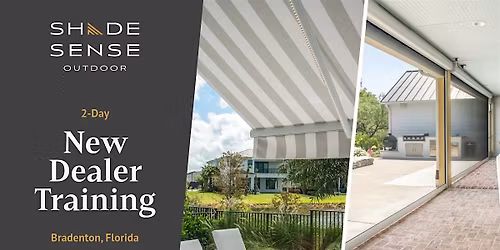Shade Sense Outdoor New Dealer Training (FL) \u2022 May 19-20, 2026