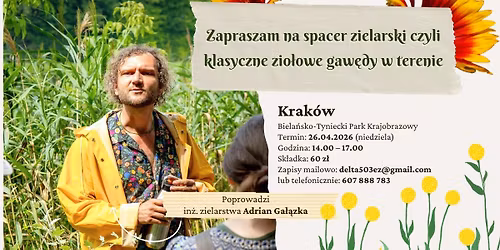 Spacer zielarski - Krak\u00f3w: klasyczne zio\u0142owe gaw\u0119dy w terenie