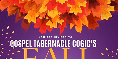 2025 Gospel Tabernacle COGIC\u2019s Community Fall Festival
