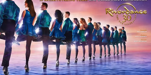 Riverdance 30 - The New Generation