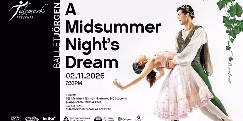 Ballet Jorgen - A Midsummer Night's Dream at Community Auditorium Thunder Bay
