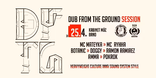 Dub from the Ground Session \/Mateyka, Ryhha & friends\/