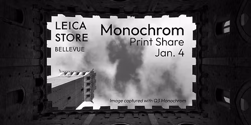 Monochrom Print Share | Leica Store Bellevue