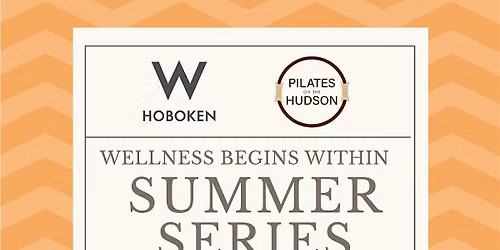 SUMMER WELLNESS SERIES
