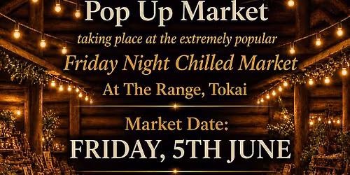 Rise and Glow Friday Evening Market @The Range,Tokai