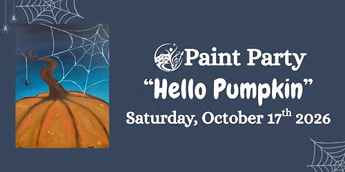 Paint Party - "Hello Pumpkin"
