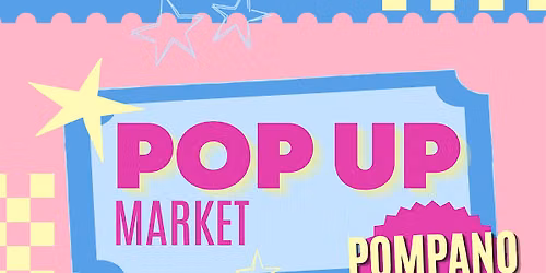 Makers Market in Pompano Beach | by Pop Up Gallery