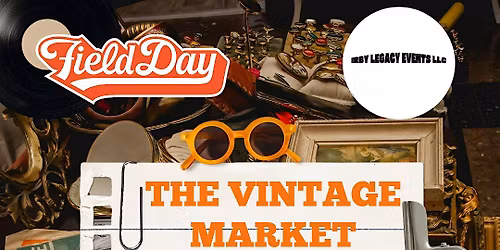 The Vintage Market @ Field Day