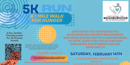 Nurturing the Neighborhood with Love 5k Run\/Walk For Hunger