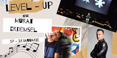 LEVEL - UP cu Murat Erdemsel