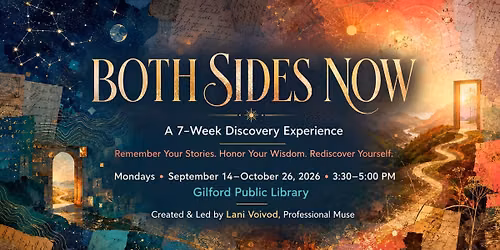 Both Sides Now: A 7-Week Discovery Experience