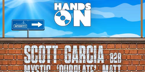 Hands-on presents \/\/ Scott Garcia b2b Mystic Matt, Lewis Carroll