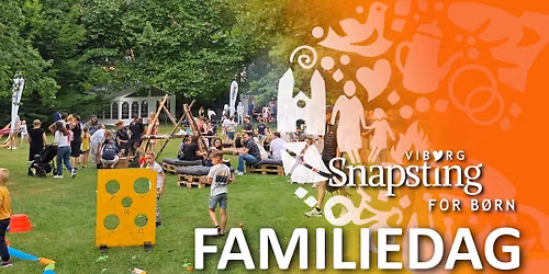 FAMILIEDAG - Snapsting for b\u00f8rn