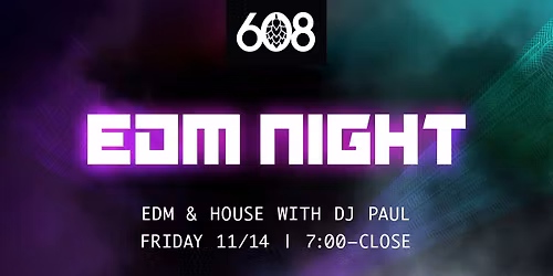 EDM Night!!!