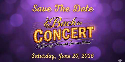 Bach to Broadway - A Journey Through German Music