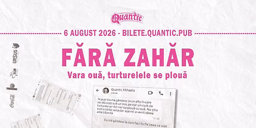 FARA ZAHAR \u2013 Concert de fugarit ploaia | Quantic 06.08.2026