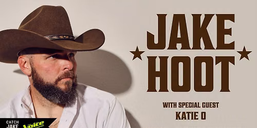 Jake Hoot with special guest Katie O