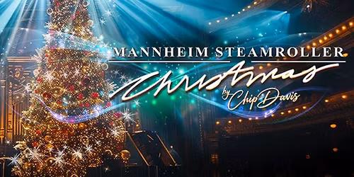 Mannheim Steamroller Christmas - Kearney