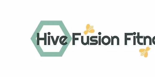 Hive Fusion Fitness 1 Year Anniversary Celebration! 