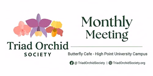 Triad Orchid Society - November Meeting: Bridget Uzar (Carter and Holmes Orchids)