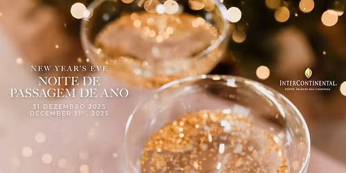 Noite de Passagem de Ano | New Year's Eve 2025