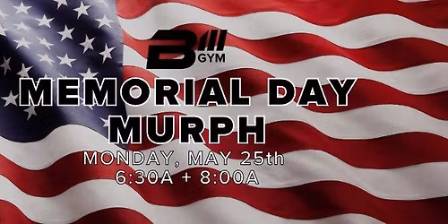 B3 Gym's MURPH Workout
