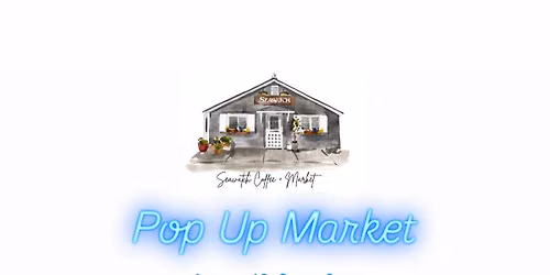 Seawatch Pop Up Market