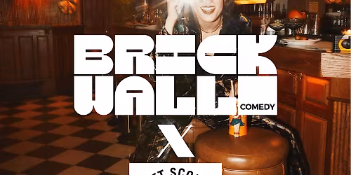 Brick Wall Comedy  X  Mutt Scouts Charity Fundraiser Show