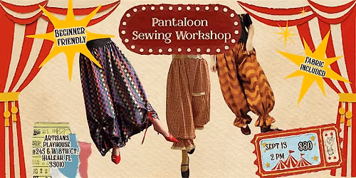 Pantaloon Sewing Workshop