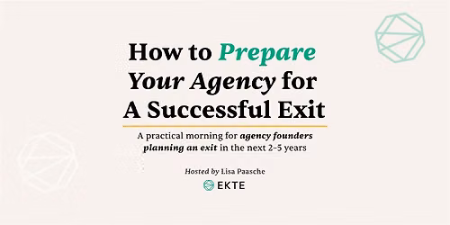 How to Prepare Your Agency for a Successful Exit