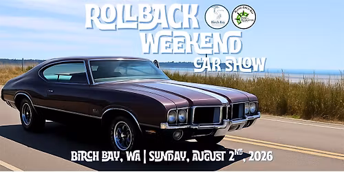 Birch Bay's Annual Rollback Weekend Car Show