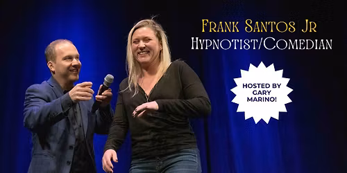 Frank Santos Jr Hypnotist\/Comedian