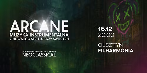 ARCANE: MUZYKA INSTRUMENTALNA Z HITOWEGO SERIALU OLSZTYN 16.12