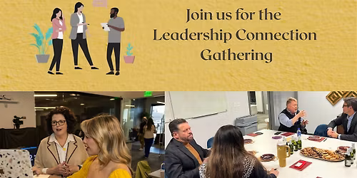 The Leadership Connection Gathering