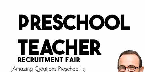 Preschool Teacher Recruitment Fair