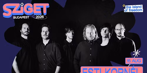 Esti Korn\u00e9l \/ Sziget 2026 \/ Budapest Park Stage 