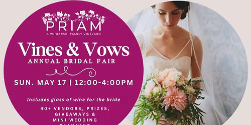 Vines & Vows Bridal Fair at Priam Vineyards