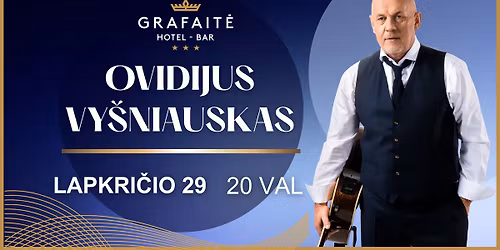 Ovidijus Vy\u0161niauskas | Grafait\u0117 | Koncertas \u0160iauliuose
