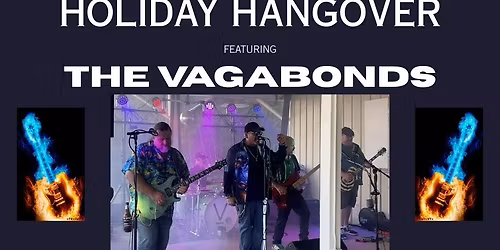 HOLIDAY HANGOVER WITH THE VAGABONDS!