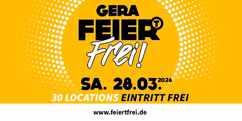 GERA FEIERT FREI 2026