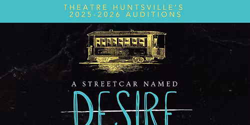 Auditions: A Streetcar Named Desire